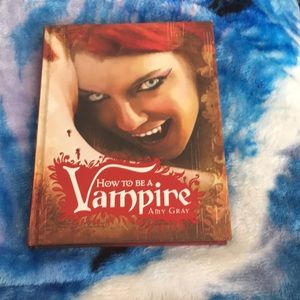 How To Be A Vampire book